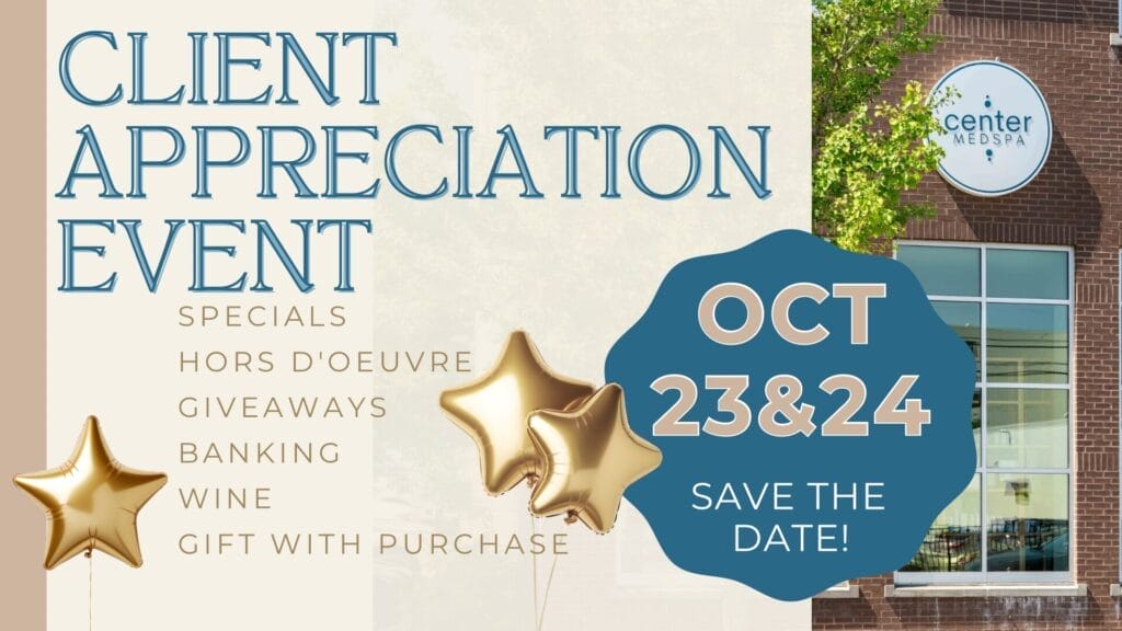 Client Appreciation Event flyer listing specials, hors d'oeuvre, giveaways, banking, wine, gift with purchase; event on October 23 & 24, with a medspa building shown on the right.